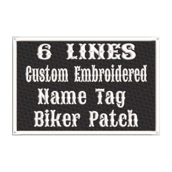 6 x 4 Custom Embroidered Name Tag Biker Vest Patch