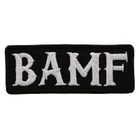 BAMF BAD A@# MOTHER F@#$ Embroidered PATCH
