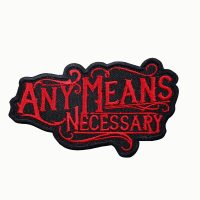 Any Means Necessary Biker Patch