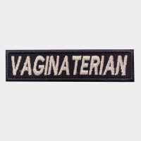 Vaginaterian Embroidered Jacket Vest Funny Saying Patch Biker Emblem